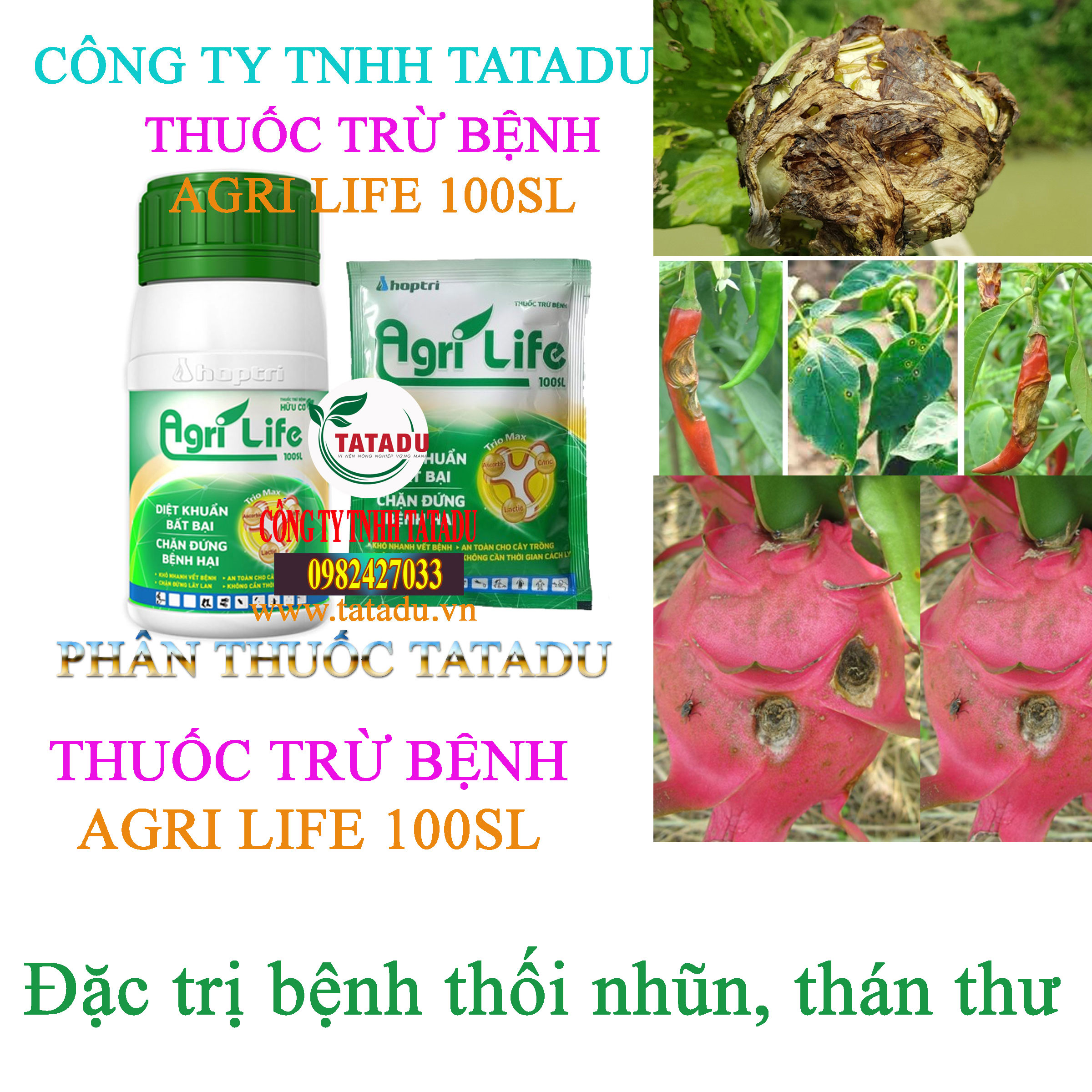 AGRI LIFE 100SL tru benh thoi nhun AGRI LIFE 100SL tru benh thoi nhun