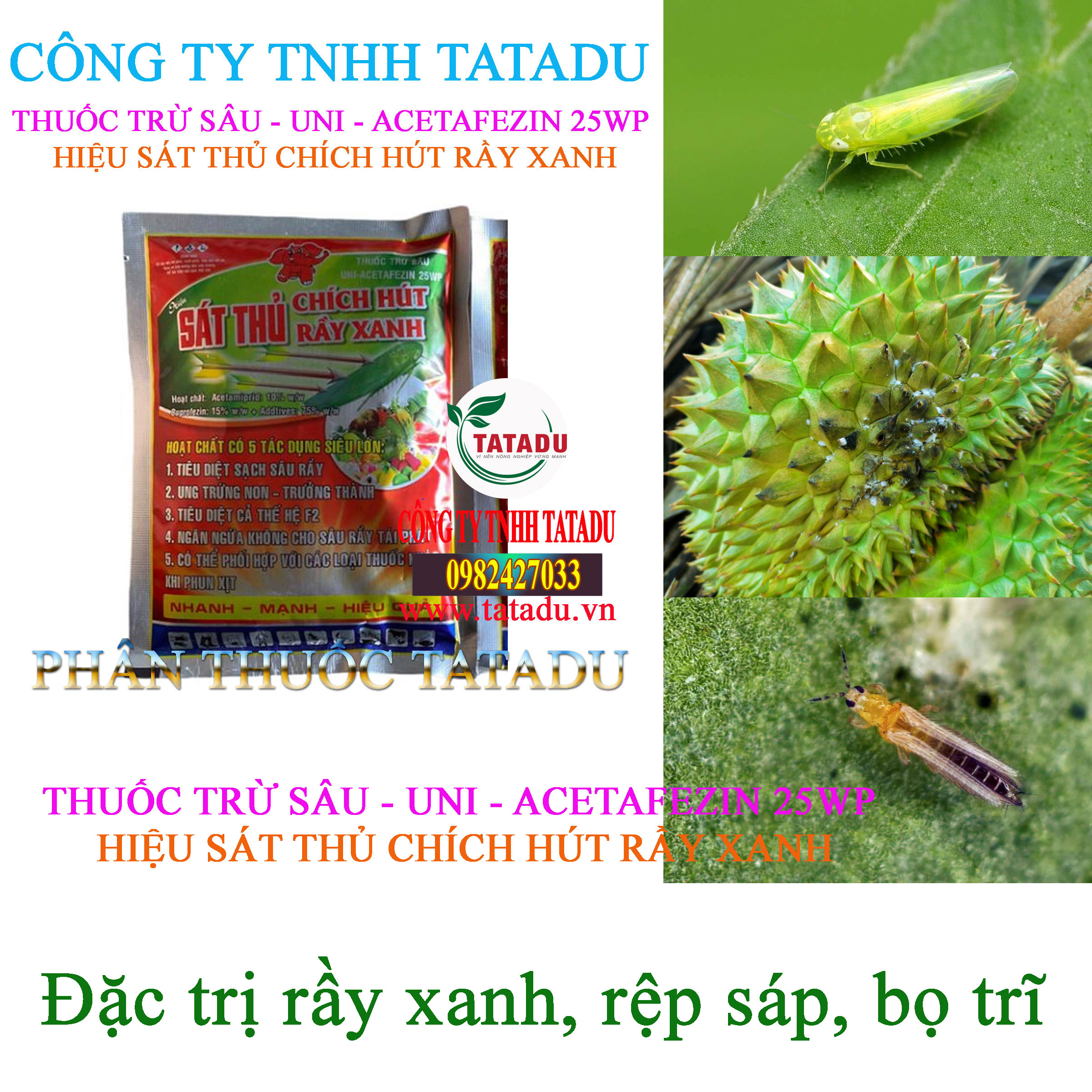 UNI ACETAFEZIN 25WP tru ray xanh UNI ACETAFEZIN 25WP tru ray xanh