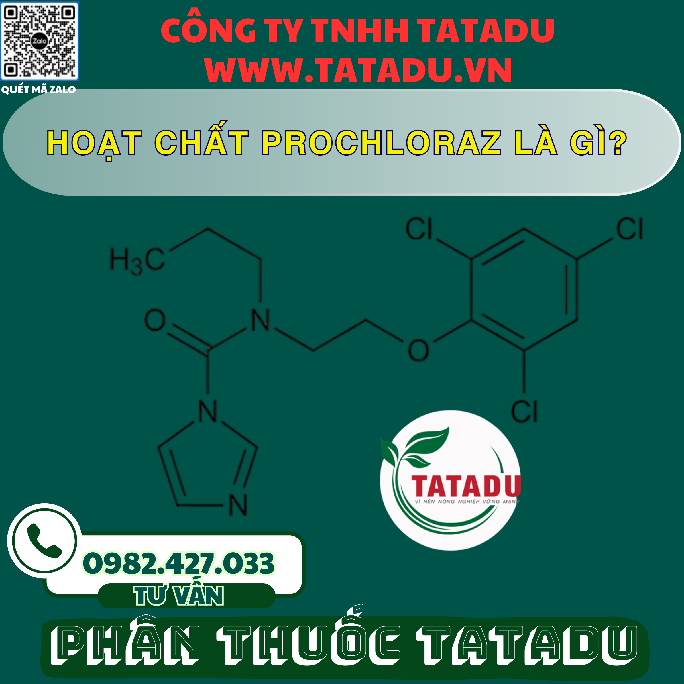 HOAT CHAT PROCHLORAZ LA GI