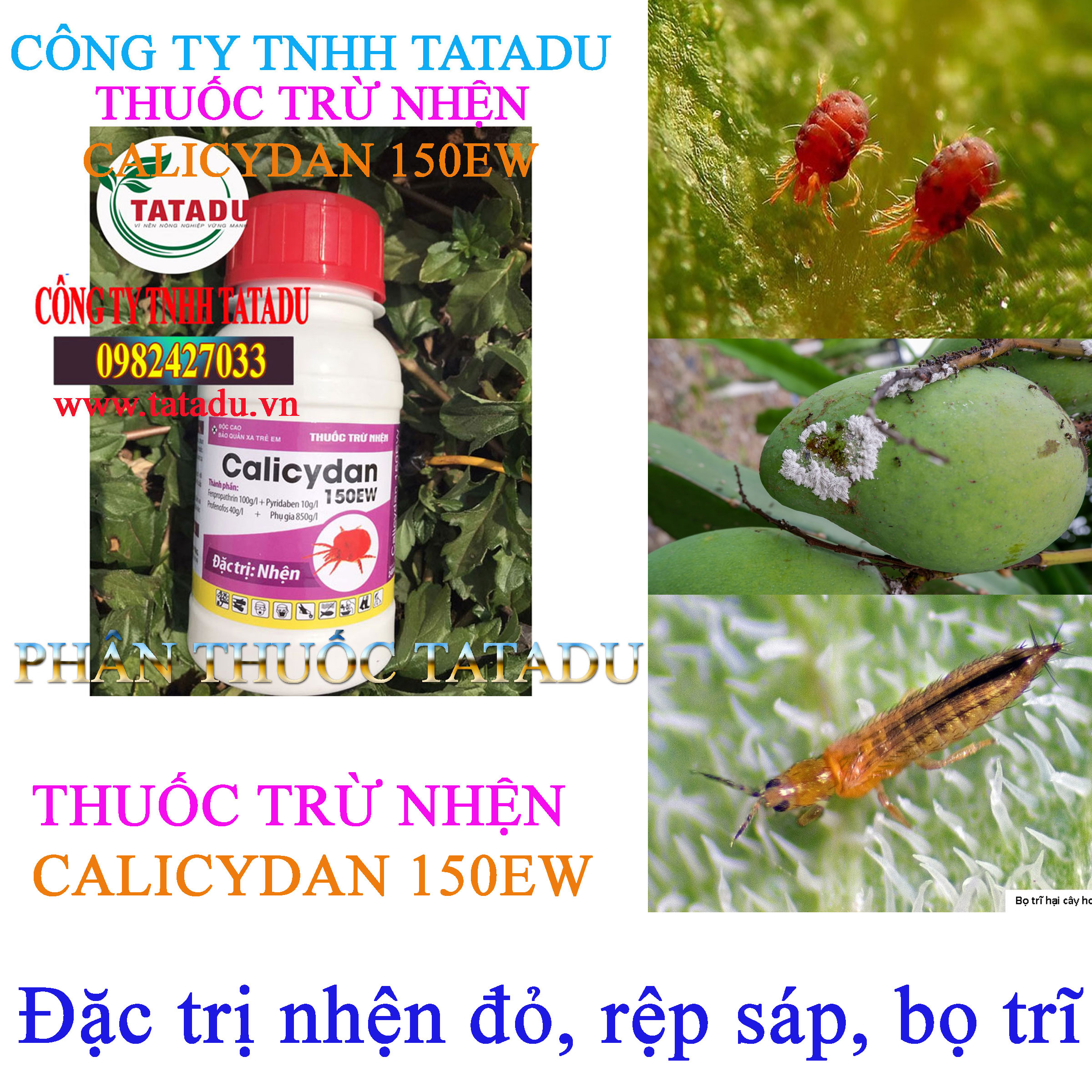 CALICYDAN 150EW tru nhen do CALICYDAN 150EW tru nhen do