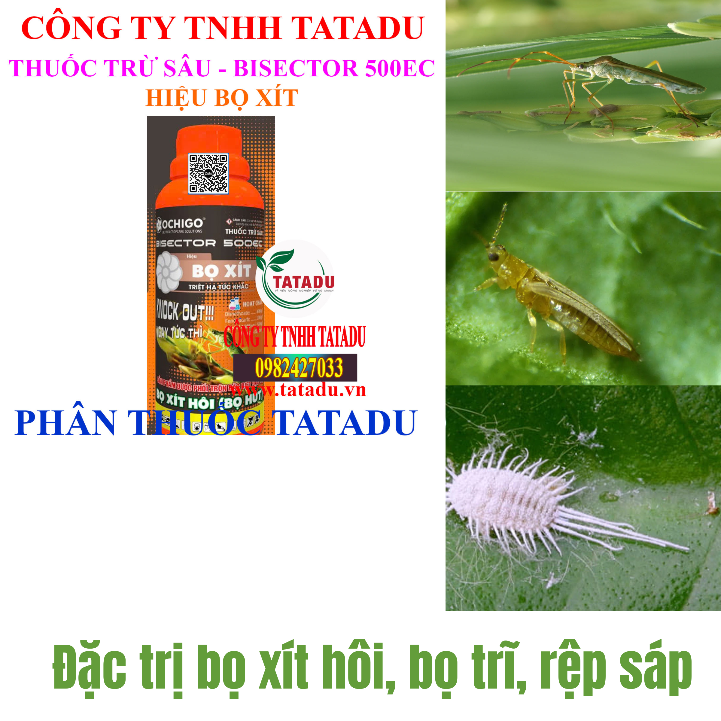 BISECTOR 500EC HIỆU BỌ XÍT DAC TRI BO XIT HOI BO TRI REP SAP BISECTOR 500EC HIỆU BỌ XÍT DAC TRI BO XIT HOI BO TRI REP SAP