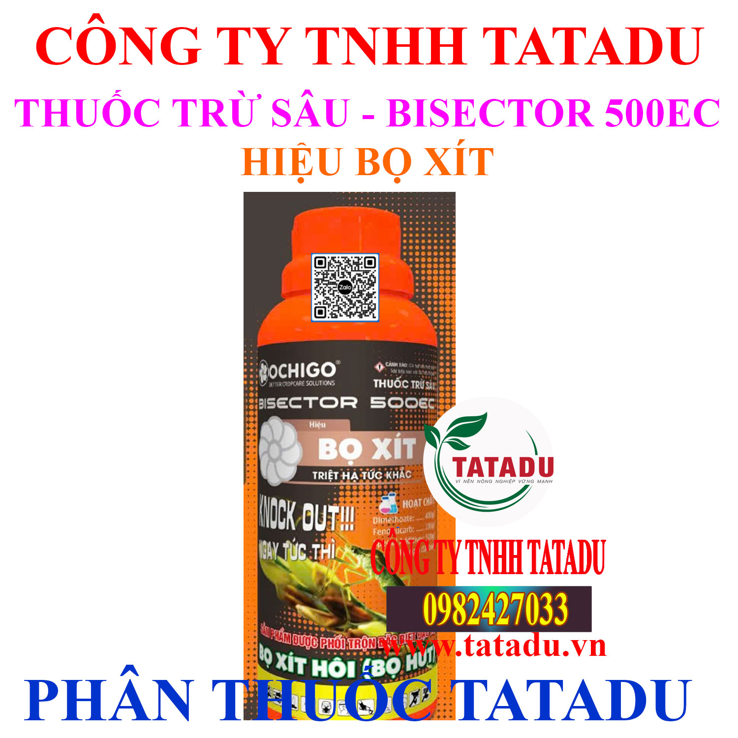 BISECTOR 500EC HIEU BO XIT BISECTOR 500EC HIEU BO XIT