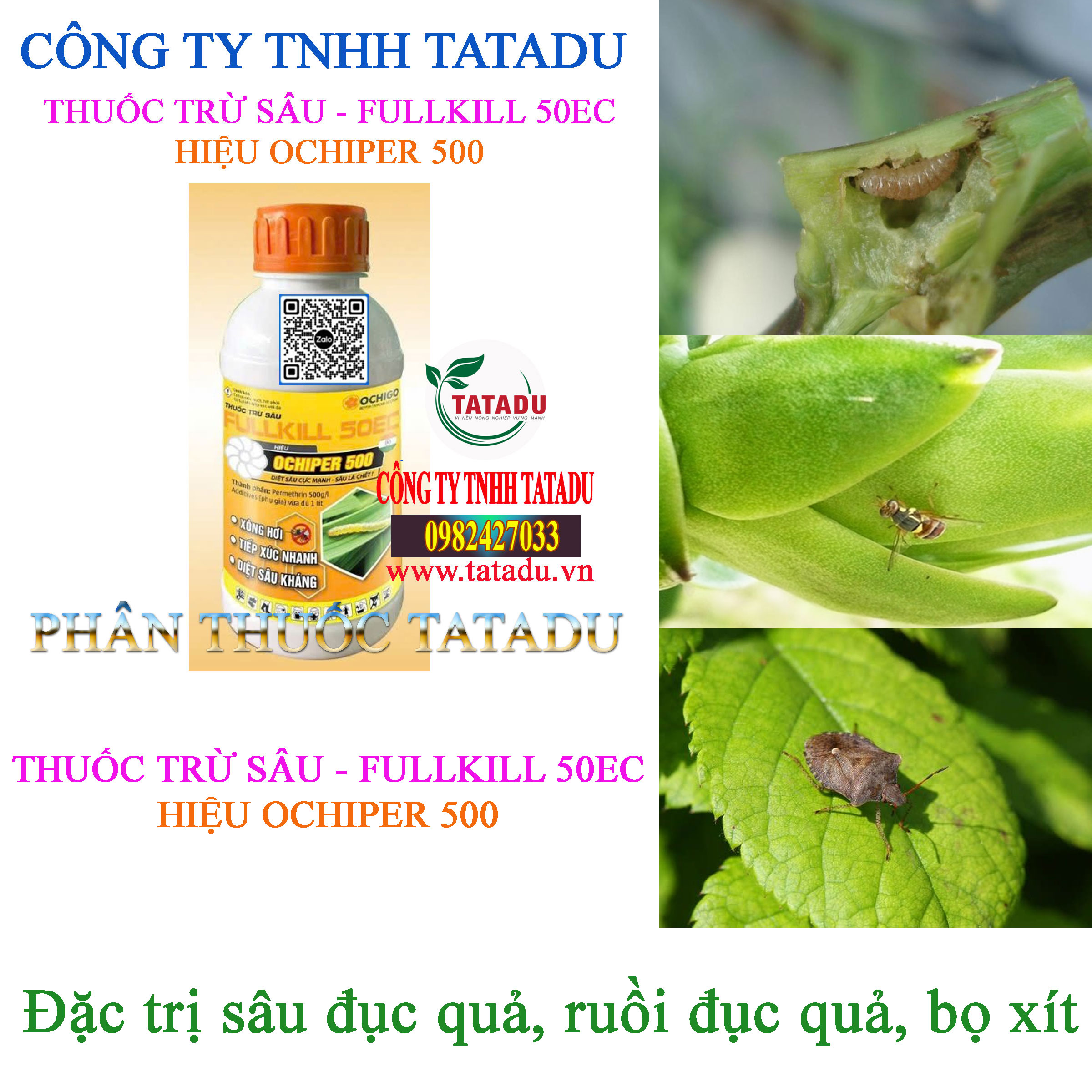 FULLKILL 50EC HIEU OCHIPER 500 DAC TRI SAU DUC QUA RUOI DUC QUA BO XIT FULLKILL 50EC HIEU OCHIPER 500 DAC TRI SAU DUC QUA RUOI DUC QUA BO XIT