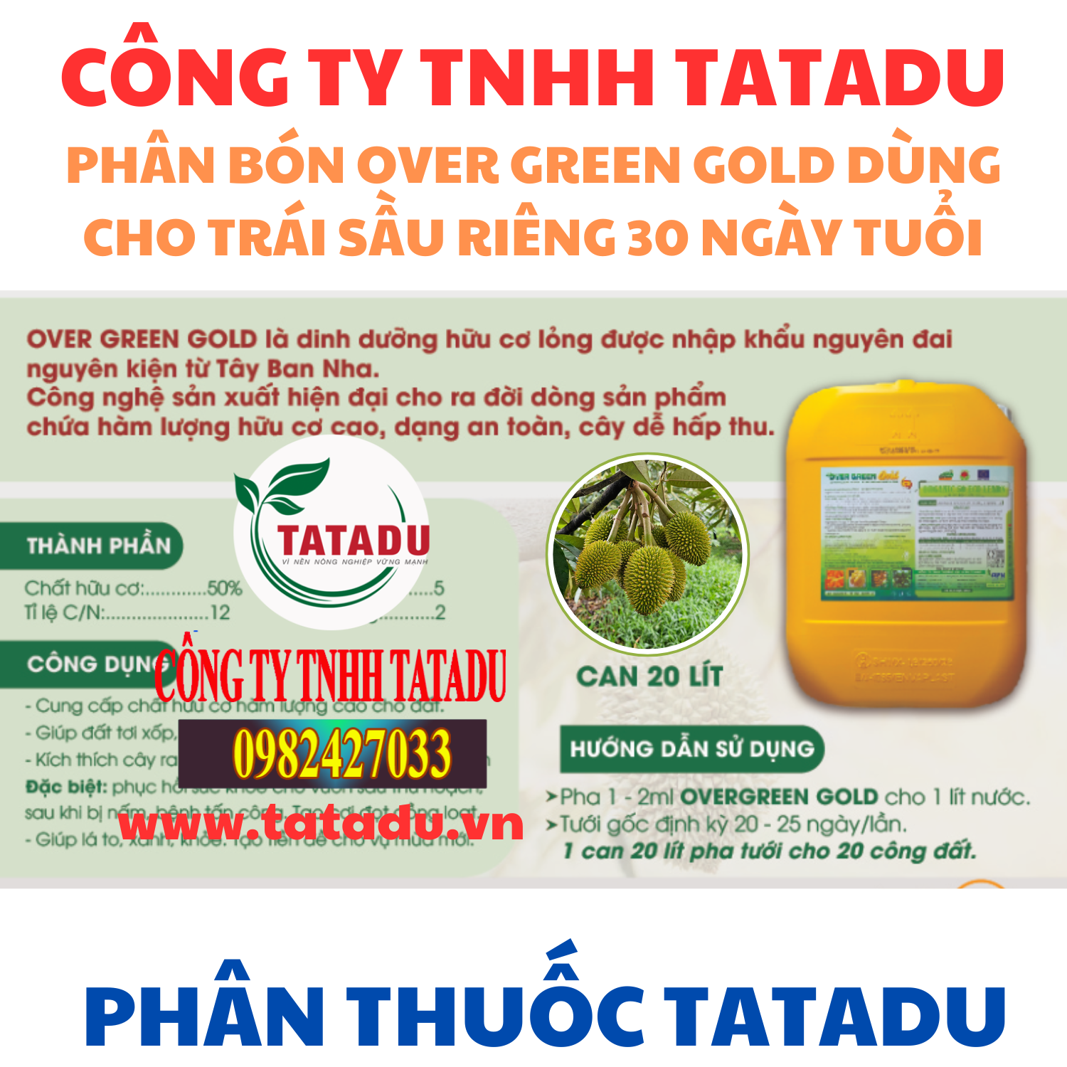 PHAN BON OVER GREEN GOLD DUNG CHO TRAI SAU RIENG 30 NGAY TUOI 1