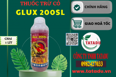 GLUX 200SL: GIẢI PHÁP TRỪ CỎ TẬN GỐC, “ĐỐT CHÁY” MỌI LOẠI CỎ CỨNG ĐẦU