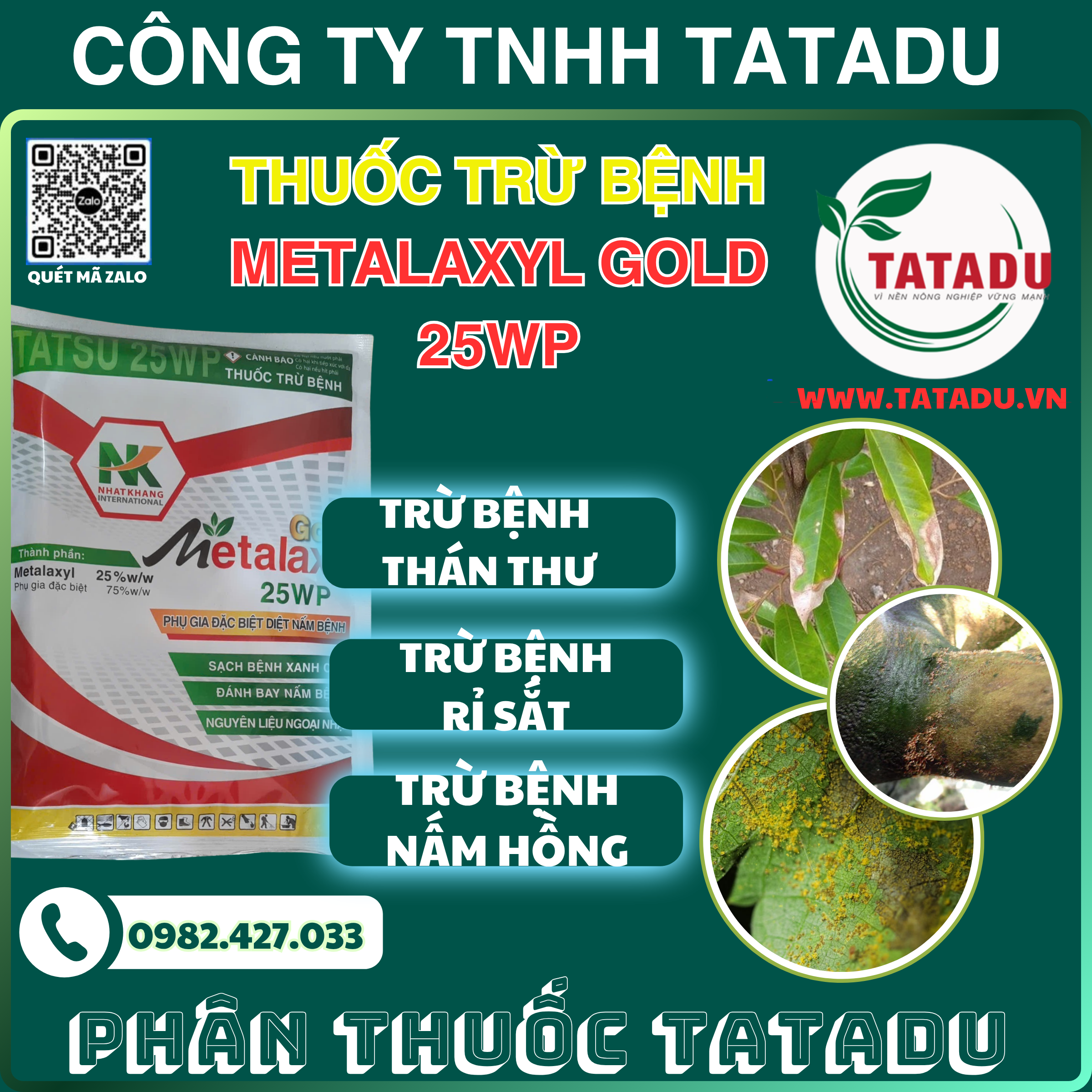 METALAXYL GOLD 25WP TRU BENH THAN THU RI SAT NAM HONG METALAXYL GOLD 25WP TRU BENH THAN THU RI SAT NAM HONG