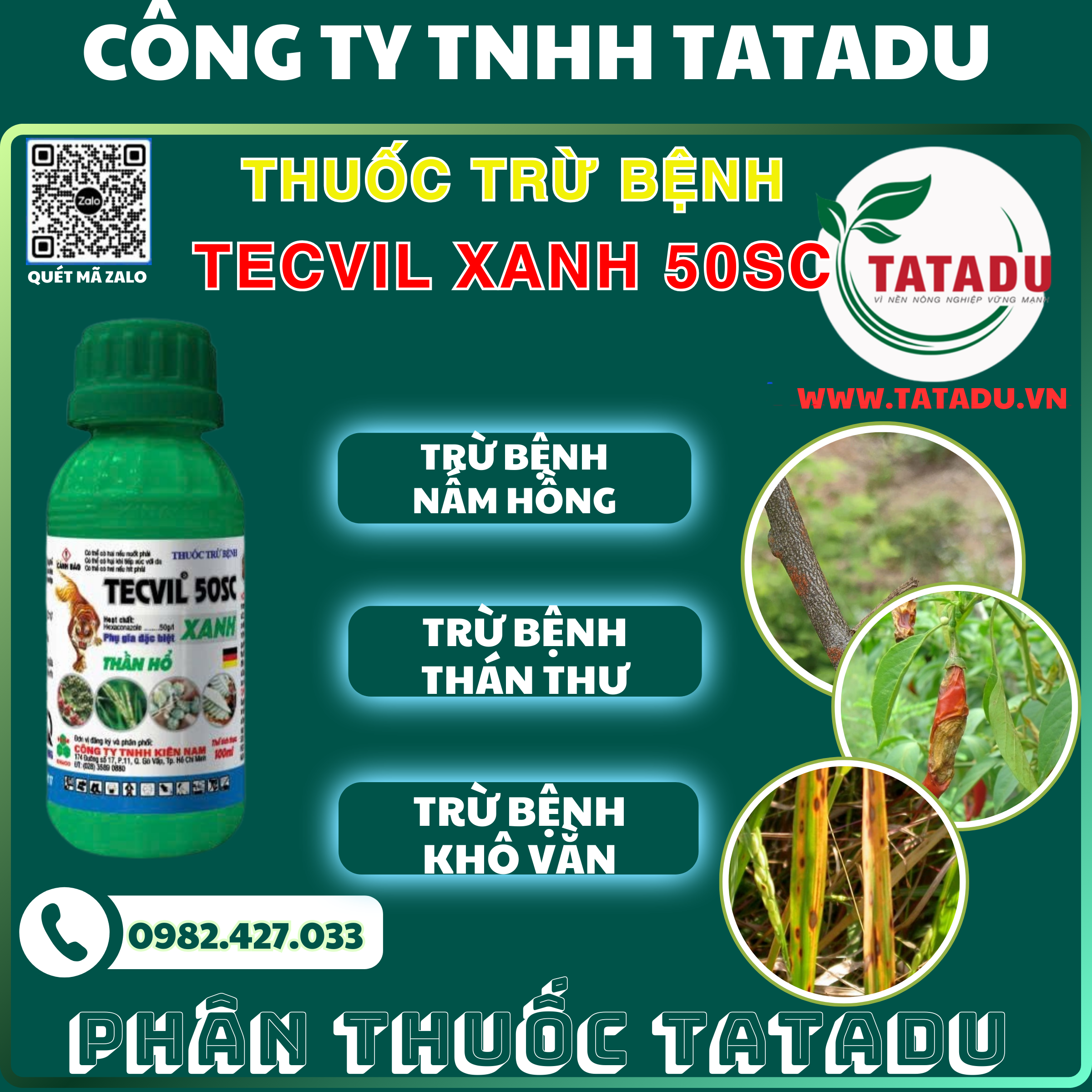 TECVIL XANH 50SC TRU BENH NAM HONG THAN THU KHO VAN TECVIL XANH 50SC TRU BENH NAM HONG THAN THU KHO VAN